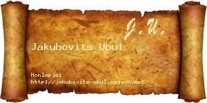 Jakubovits Ubul névjegykártya